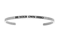 Intuitions Stainless Steel be Your Own Hero Cuff Bangle